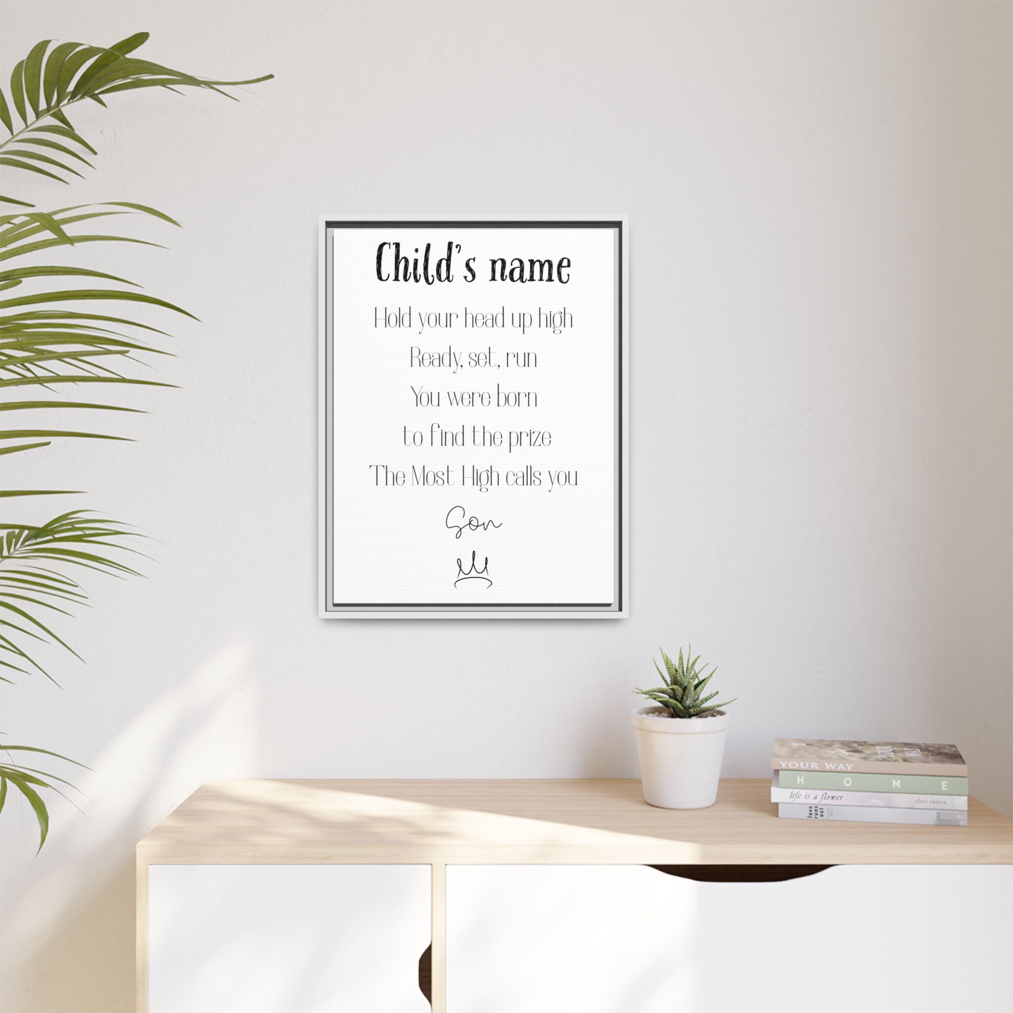 Customizable Matte Canvas, Framed - Hold Your Head Up High (Boy)