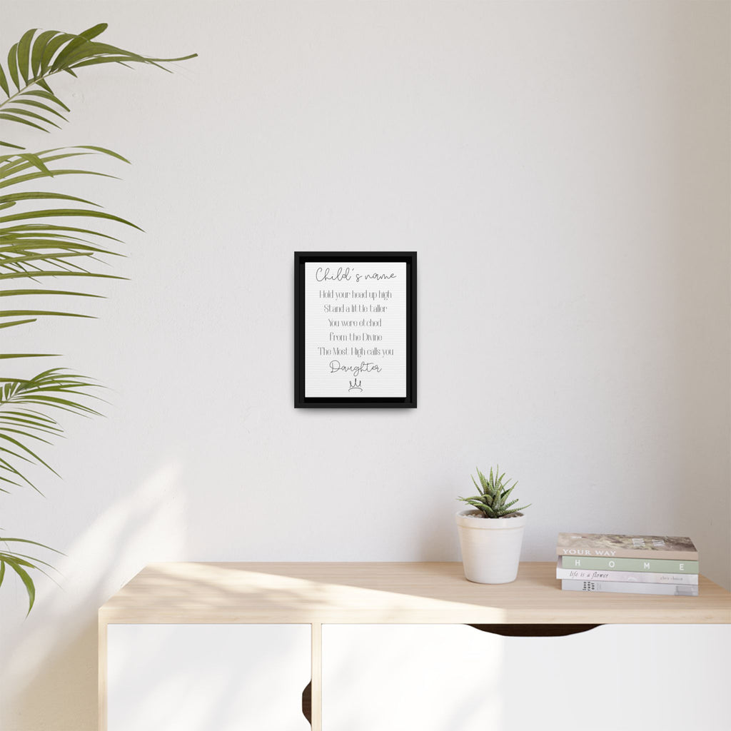 Customizable Matte Canvas, Framed - Hold Your Head Up High (Girl)
