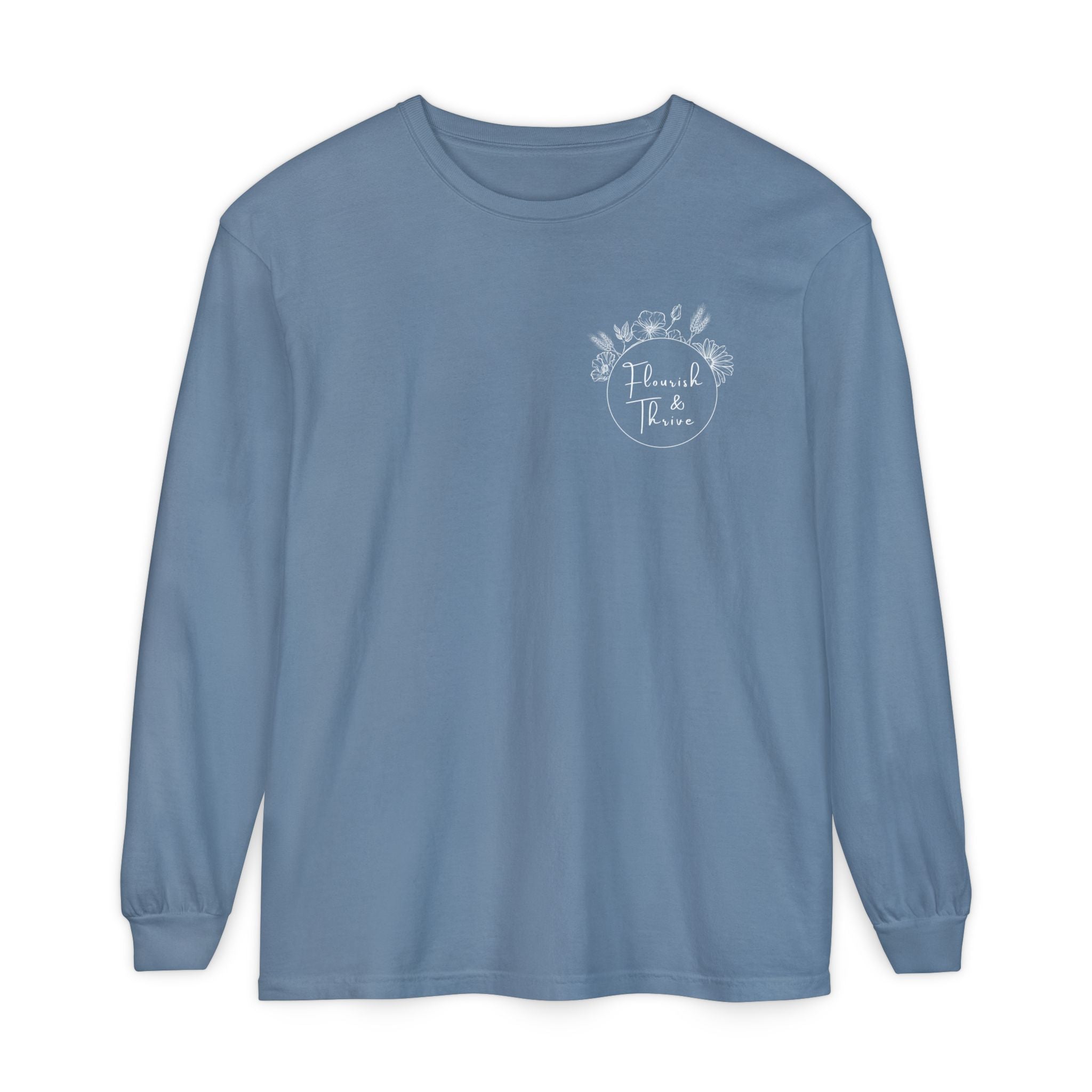 Long Sleeve T-Shirt - Flourish & Thrive (Assorted Colors)